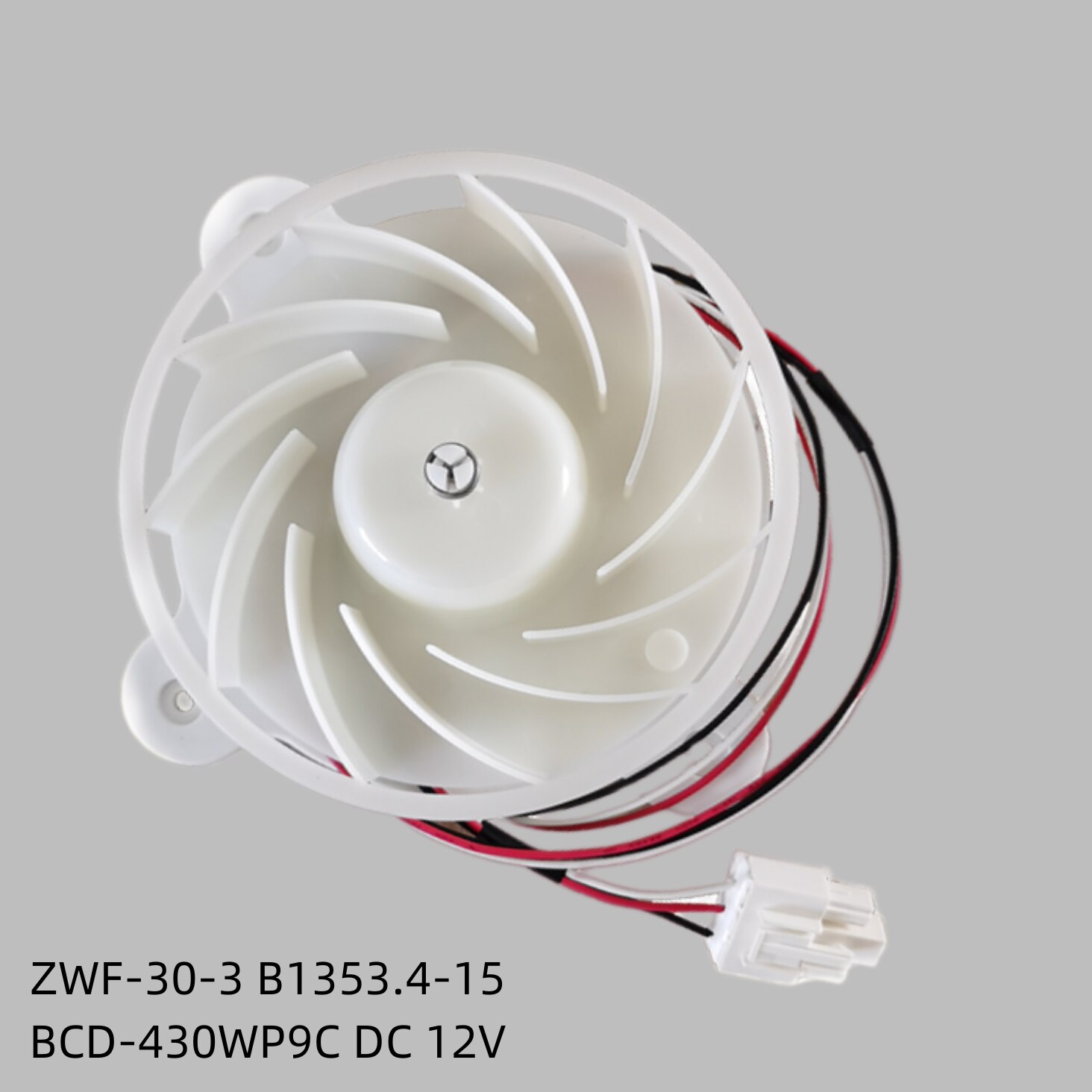 DC 12V ZWF-30-3 B1353.4-15   BCD-430WP9C